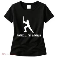 Relax I'm A Ninja Women's T-Shirt thumb 0