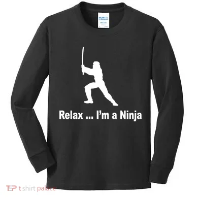 Relax I'm A Ninja Kids Long Sleeve Shirt