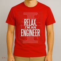Relax I'm An Engineer T-Shirt thumb 3