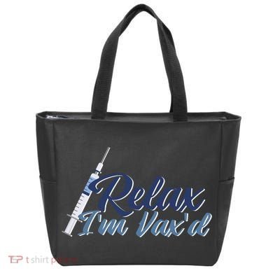 Relax I'm Vax'd Tote Bag