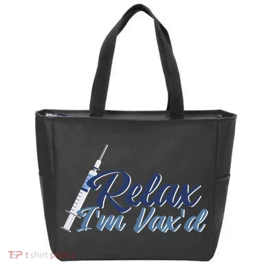 Relax I'm Vax'd Tote Bag