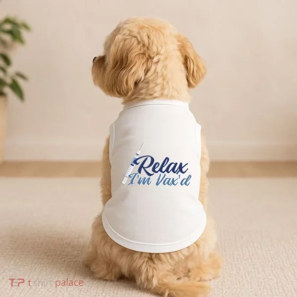 Relax I'm Vax'd Doggie Tank