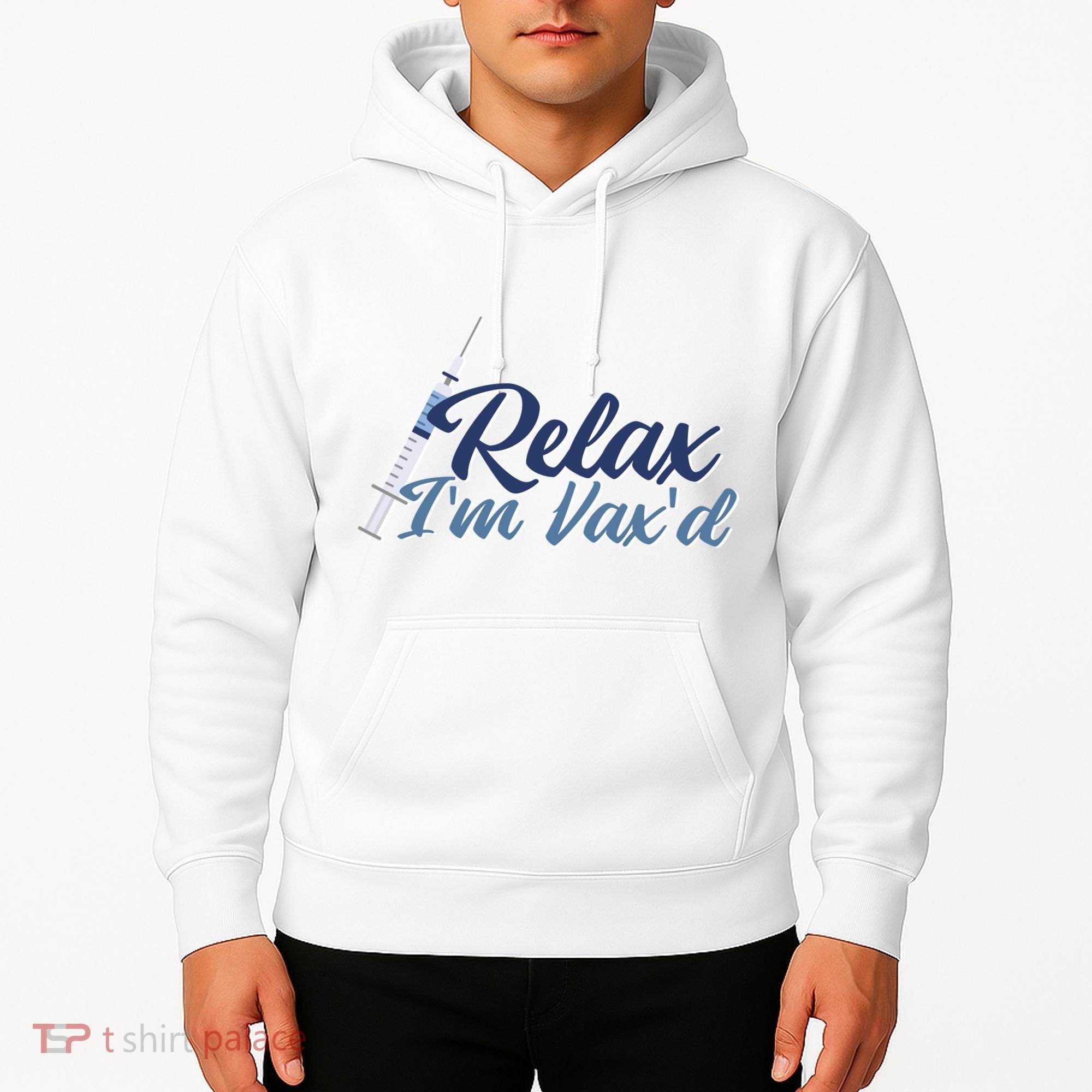 Relax I'm Vax'd Hoodie