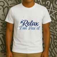 Relax I'm Vax'd T-Shirt thumb 3