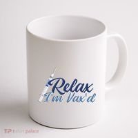 Relax I'm Vax'd Coffee Mug thumb 1