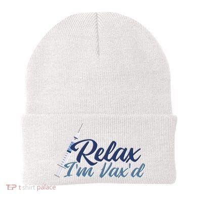 Relax I'm Vax'd Beanie