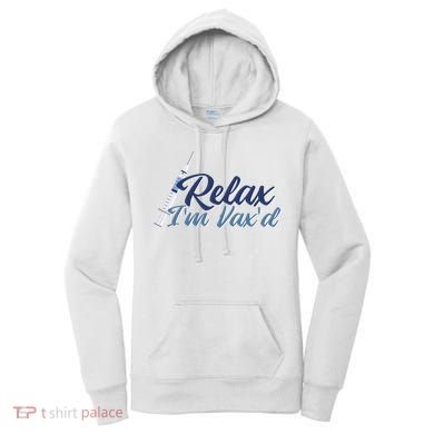 Relax I'm Vax'd Women's Hoodie