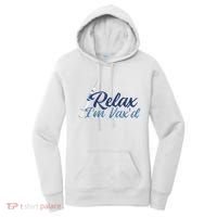 Relax I'm Vax'd Women's Hoodie thumb 0