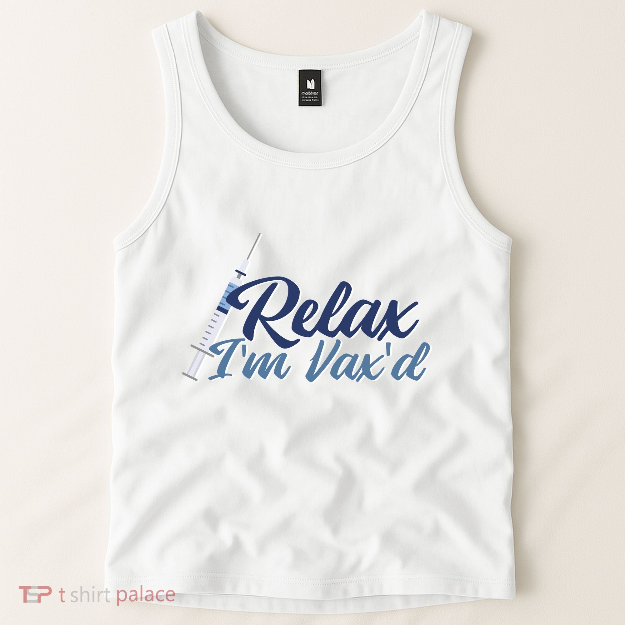 Relax I'm Vax'd Tank Top