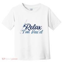 Relax I'm Vax'd Toddler T-Shirt thumb 0