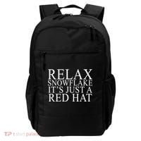 Relax It's Just A Red Hat Pro MAGA Trump 2020 Backpack thumb 0