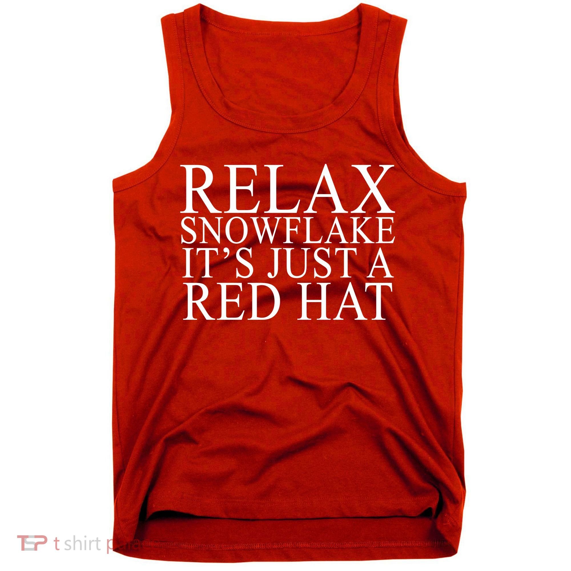 Relax It's Just A Red Hat Pro MAGA Trump 2020 Tank Top