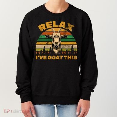 Relax I've Goat This Women's Sweatshirt