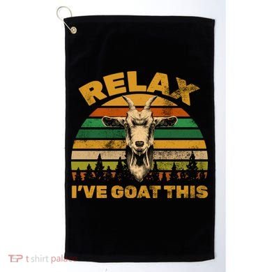 Relax I've Goat This Golf Towel