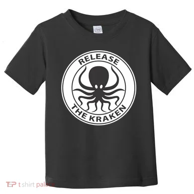Release The Kraken Toddler T-Shirt