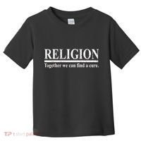 Religion Together We Can Find A Cure Toddler T-Shirt thumb 0