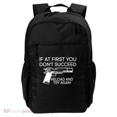 Reload and Try Again Funny Gun Backpack