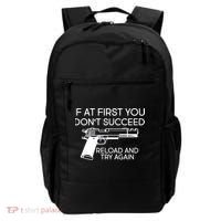 Reload and Try Again Funny Gun Backpack thumb 0