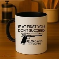 Reload and Try Again Funny Gun Coffee Mug thumb 4