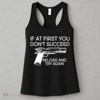 Reload and Try Again Funny Gun Women's Tank Top thumb 3