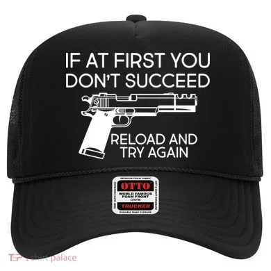 Reload and Try Again Funny Gun Hat