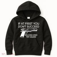 Reload and Try Again Funny Gun Kids Hoodie thumb 0