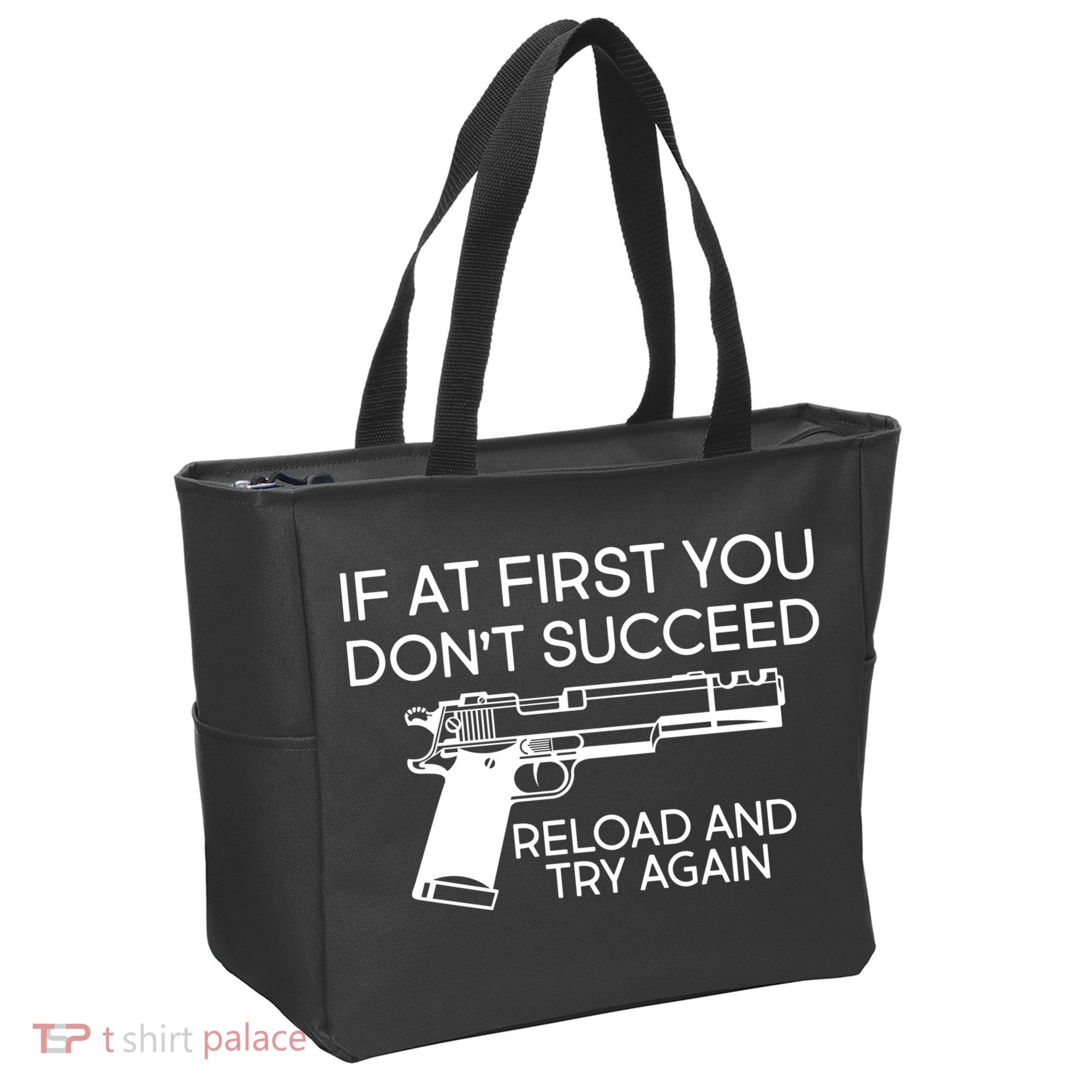 Reload and Try Again Funny Gun Tote Bag