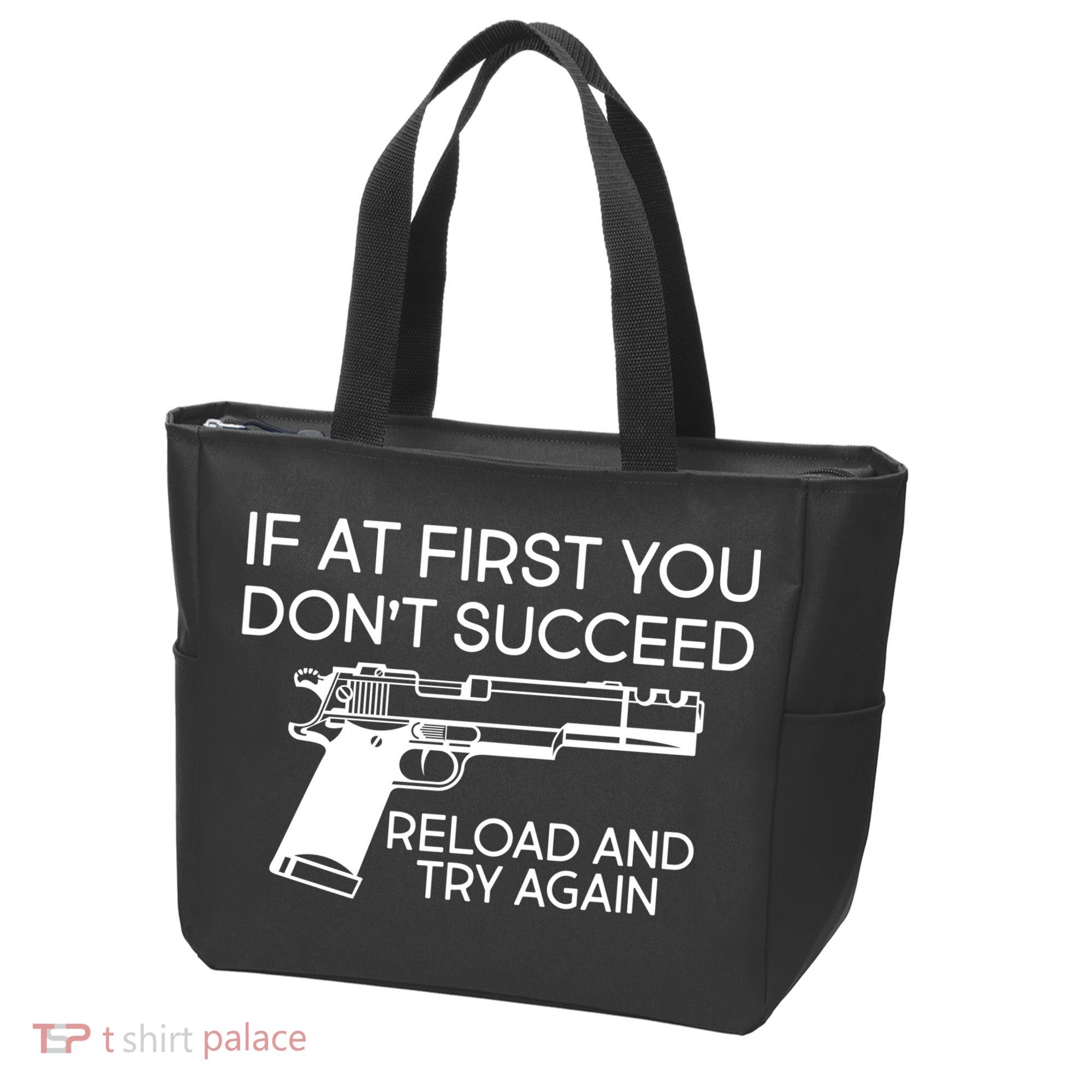 Reload and Try Again Funny Gun Tote Bag