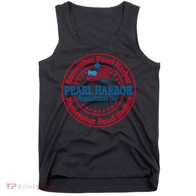 Remeber Pearl Harbor Tank Top