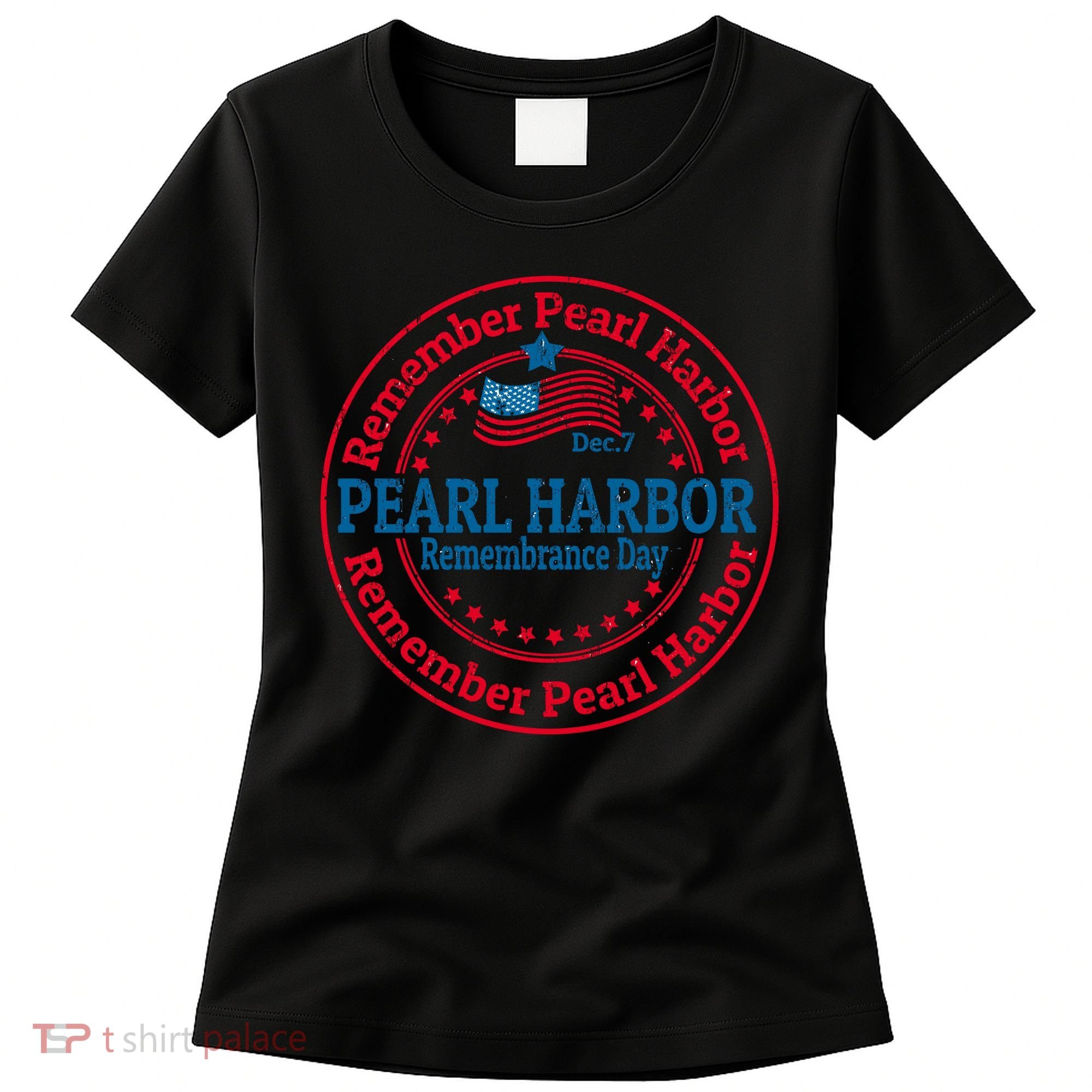 Remeber Pearl Harbor Women's T-Shirt