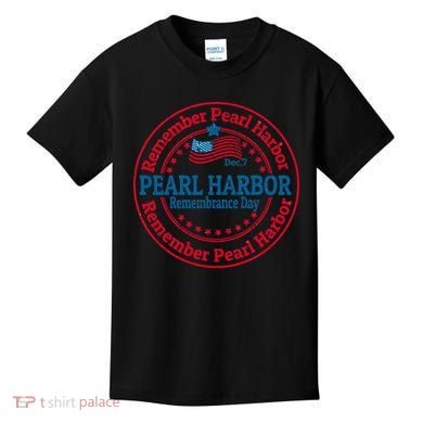 Remeber Pearl Harbor Kids T-Shirt