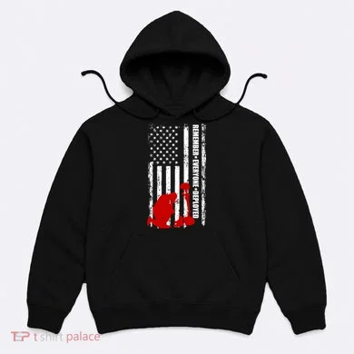 Remember Everyone Deployed Support Our Troops Hoodie