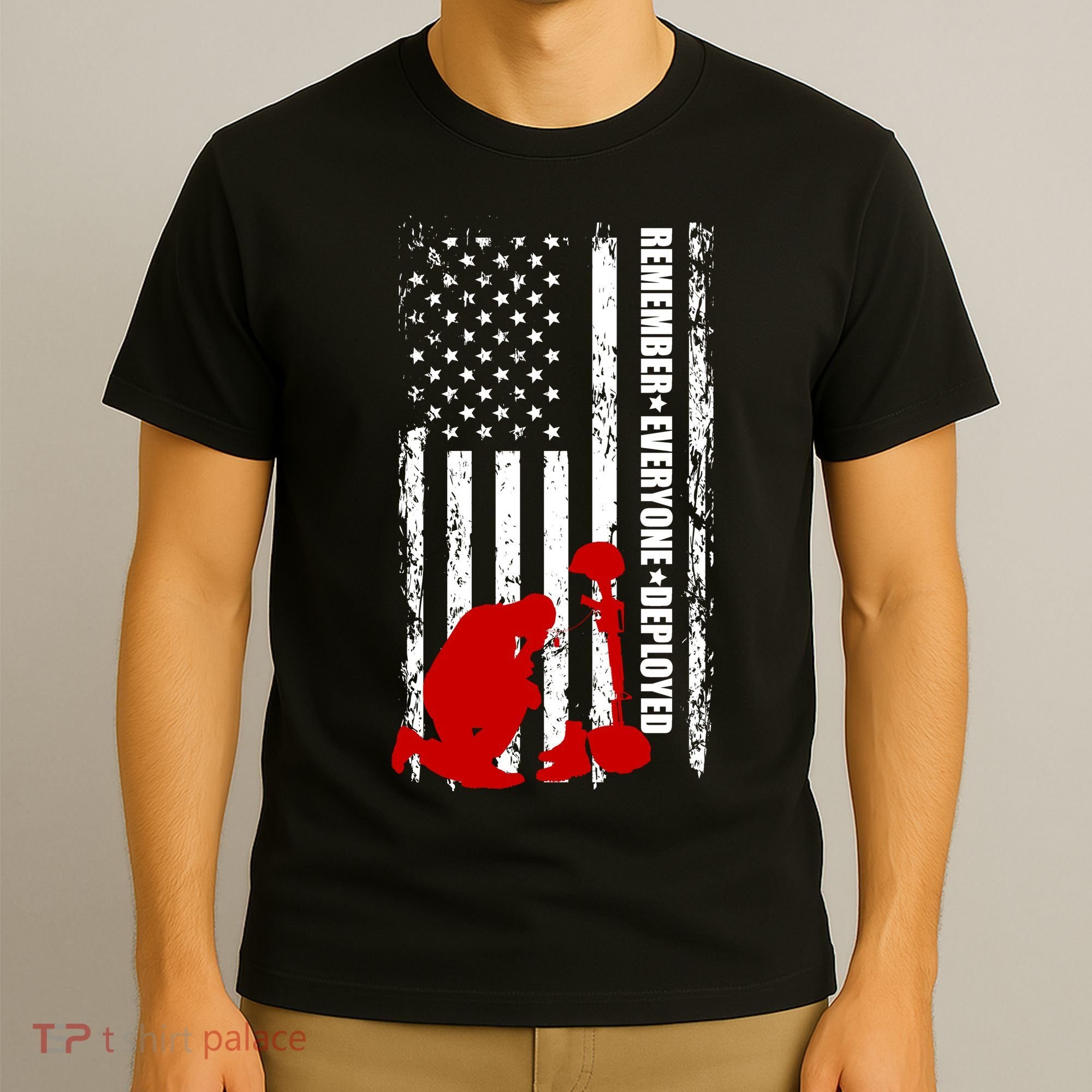Remember Everyone Deployed Support Our Troops T-Shirt
