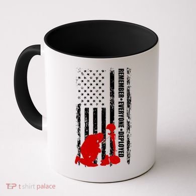 Remember Everyone Deployed Support Our Troops Coffee Mug
