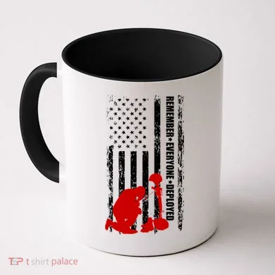 Remember Everyone Deployed Support Our Troops Coffee Mug