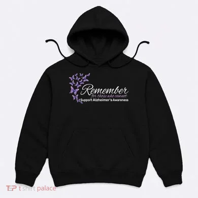 Remember For Those Who Cannot Alzheimers Awareness Hoodie