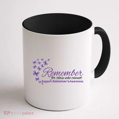 Remember For Those Who Cannot Alzheimers Awareness Coffee Mug back