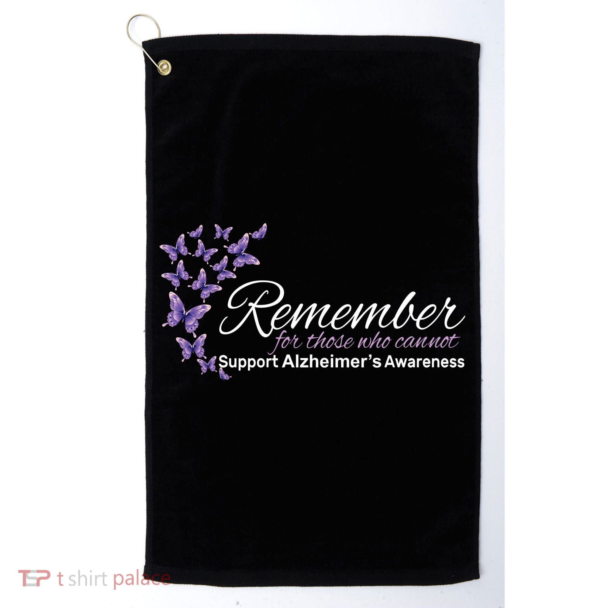 Remember For Those Who Cannot Alzheimers Awareness Golf Towel