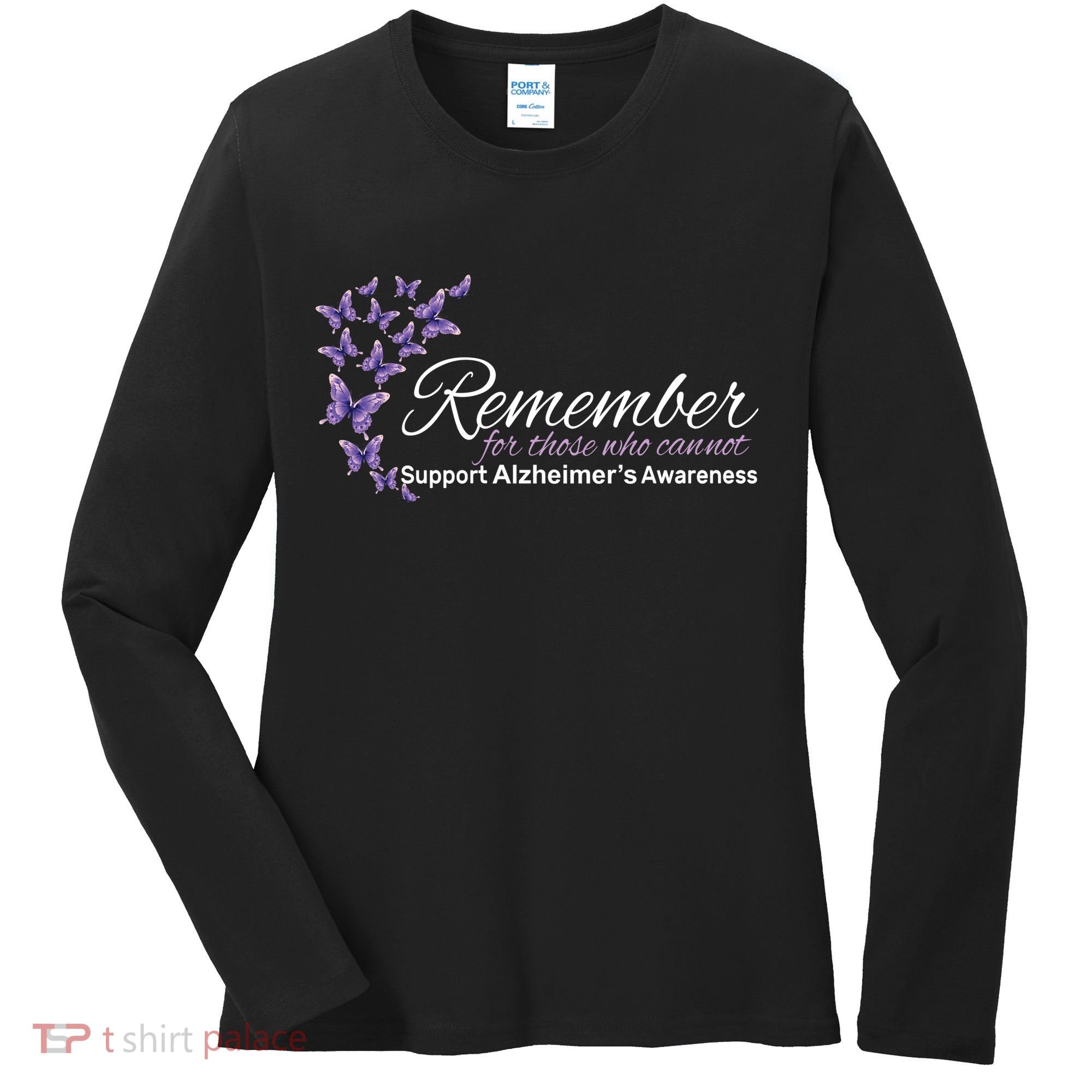 Remember For Those Who Cannot Alzheimers Awareness Women's Long Sleeve Shirt
