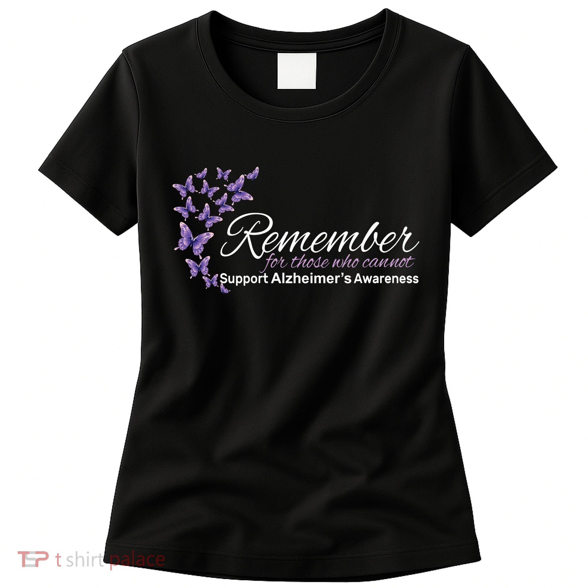 Remember For Those Who Cannot Alzheimers Awareness Women's T-Shirt