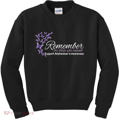 Remember For Those Who Cannot Alzheimers Awareness Kids Sweatshirt