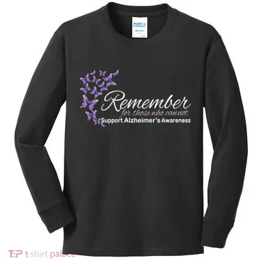 Remember For Those Who Cannot Alzheimers Awareness Kids Long Sleeve Shirt