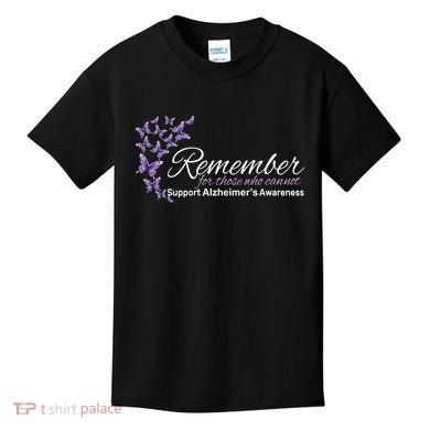 Remember For Those Who Cannot Alzheimers Awareness Kids T-Shirt