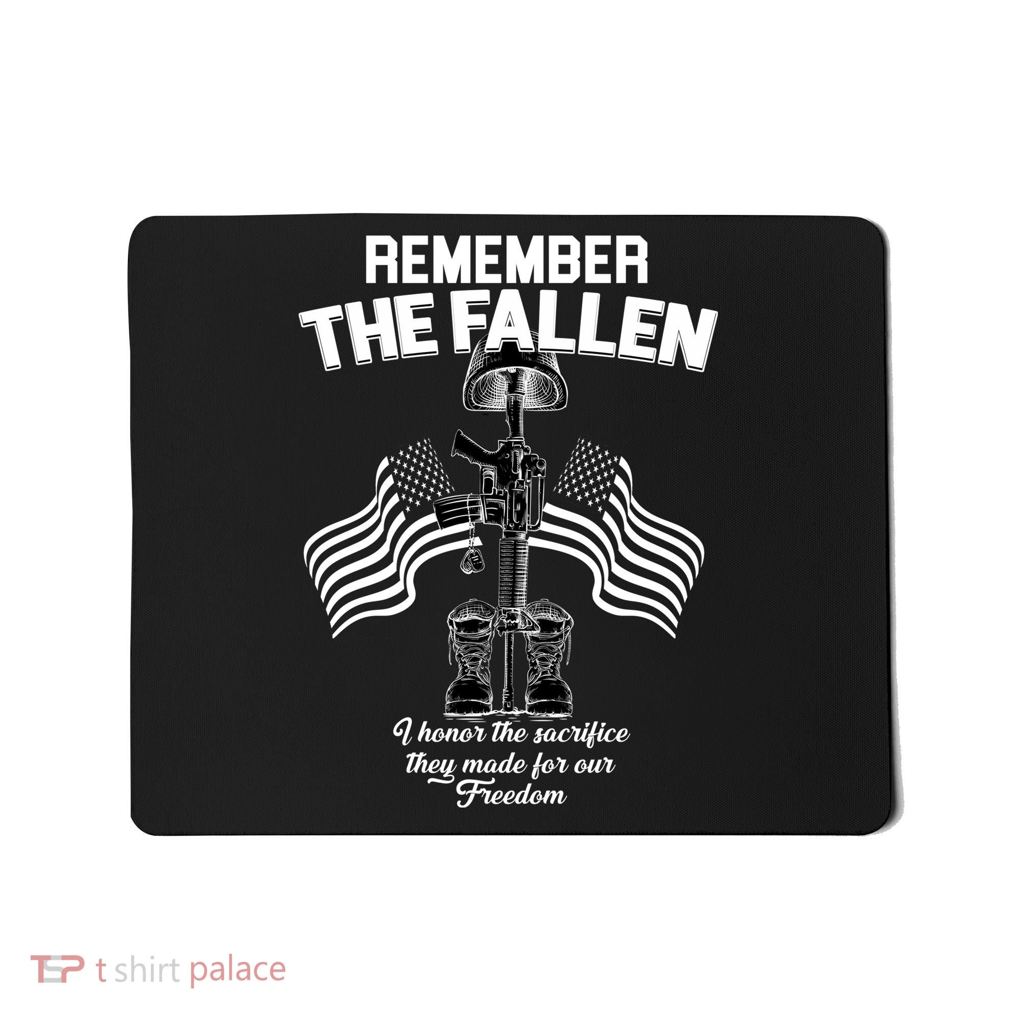Remember The Fallen Mousepad