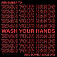 Remember To Wash Your Hand Have A Nice Day Coffee Mug thumb 5