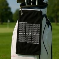 Remember To Wash Your Hand Have A Nice Day Golf Towel thumb 2