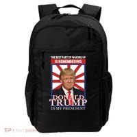 Remembering Donald Trump Is My President Backpack thumb 0