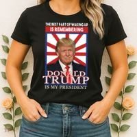 Remembering Donald Trump Is My President Women's T-Shirt thumb 2