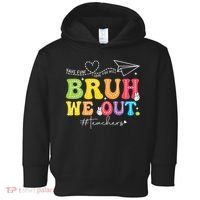 Retro End Of School Year Teacher Summer Bruh We Out Toddler Hoodie thumb 0