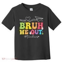 Retro End Of School Year Teacher Summer Bruh We Out Toddler T-Shirt thumb 0